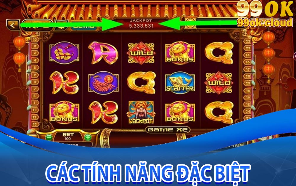 Các tính năng đặc biệt